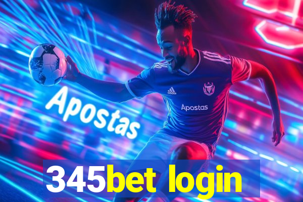 345bet login