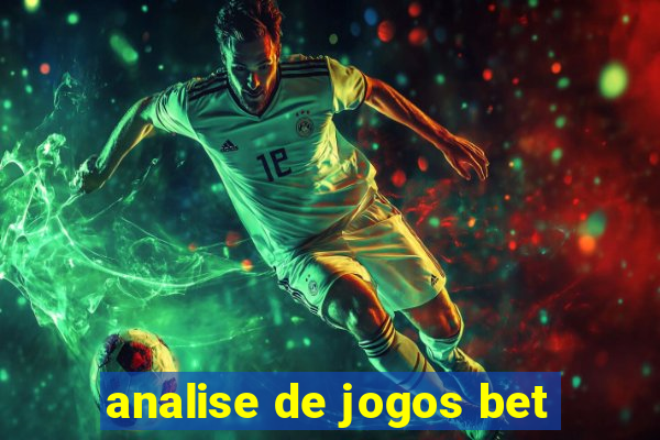 analise de jogos bet