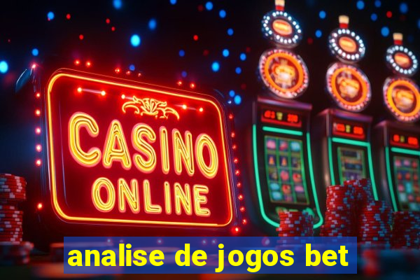 analise de jogos bet