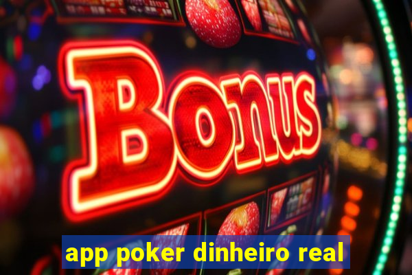 app poker dinheiro real