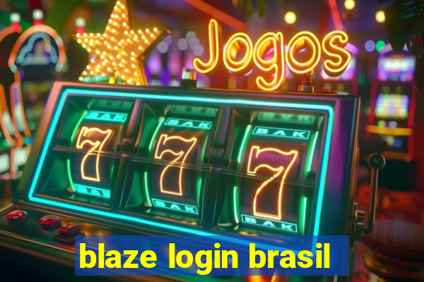 blaze login brasil