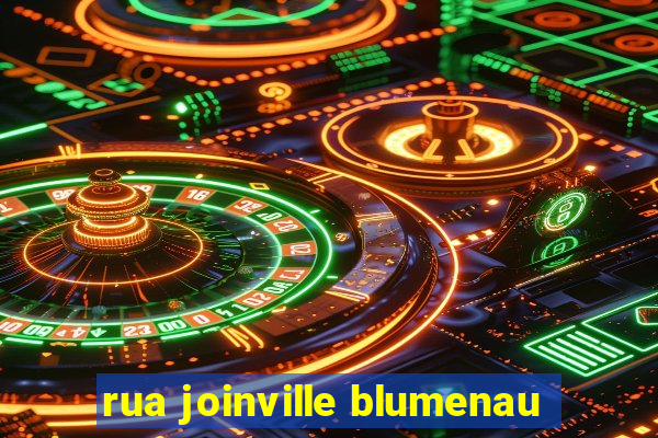 rua joinville blumenau