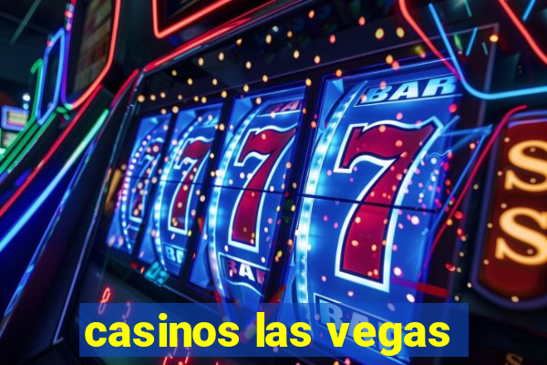 casinos las vegas