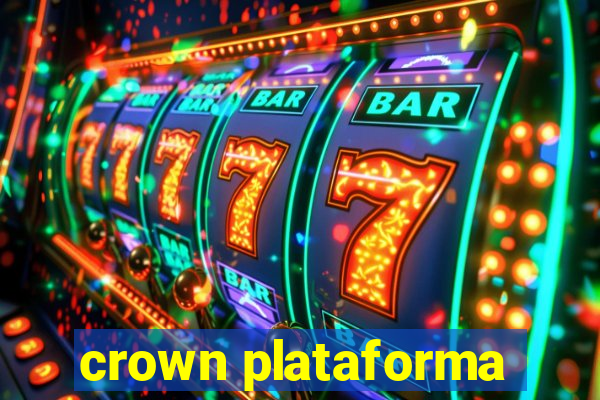 crown plataforma