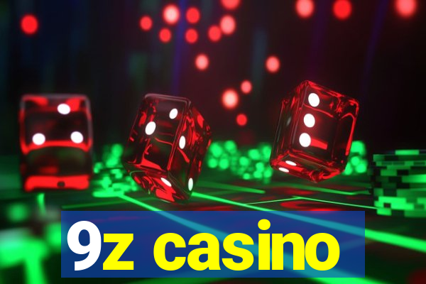 9z casino