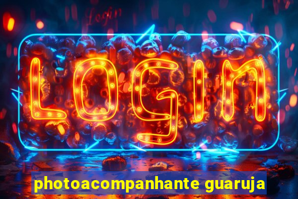 photoacompanhante guaruja