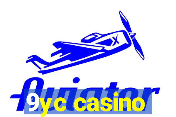 9yc casino