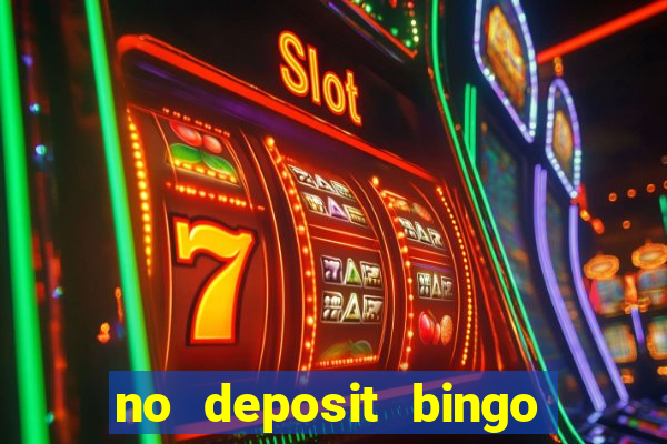 no deposit bingo sites uk