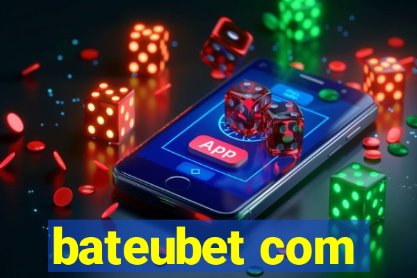 bateubet com