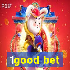 1good bet