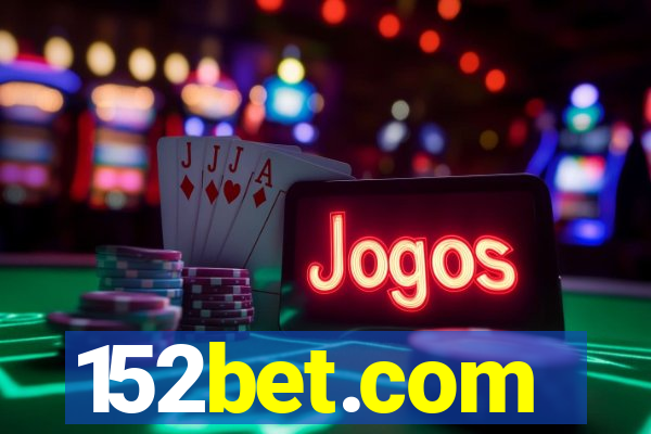 152bet.com