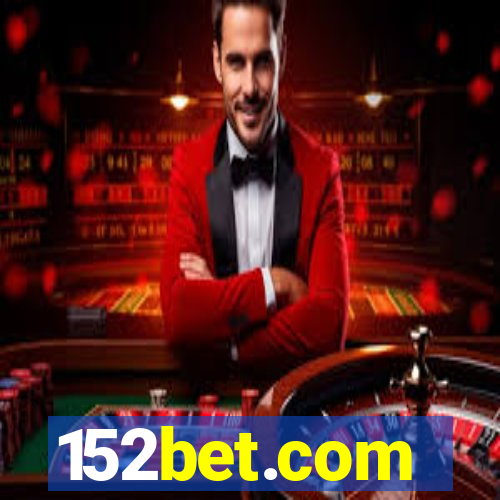 152bet.com