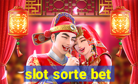 slot sorte bet