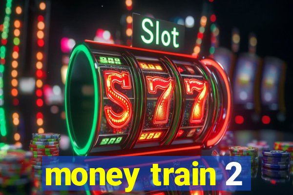 money train 2