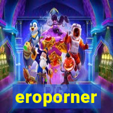 eroporner