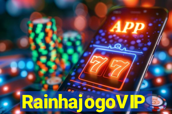 RainhajogoVIP