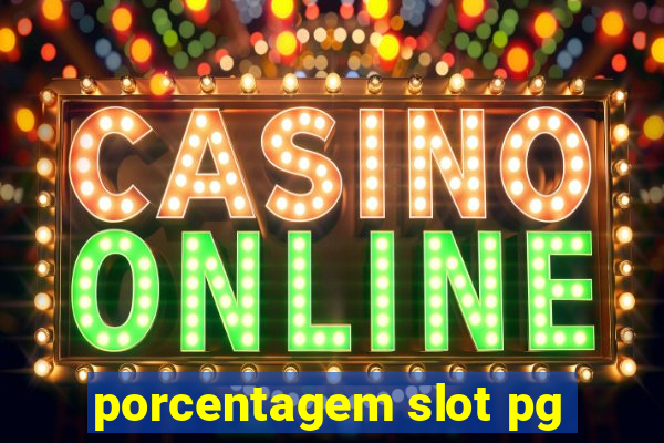 porcentagem slot pg