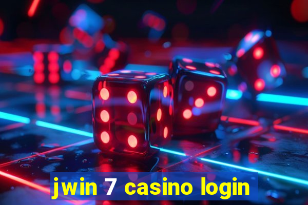 jwin 7 casino login