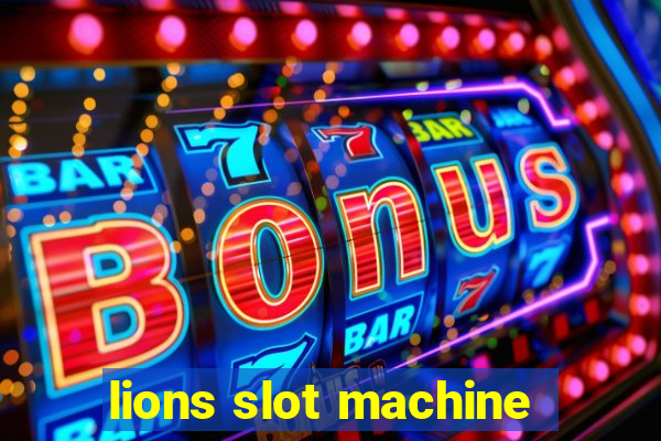 lions slot machine