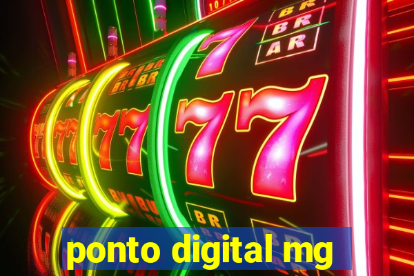 ponto digital mg