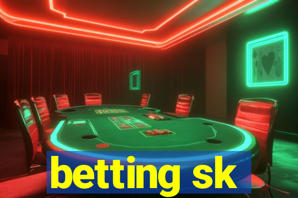 betting sk