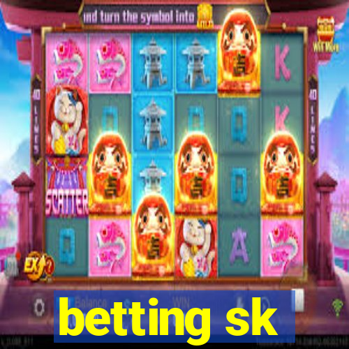 betting sk