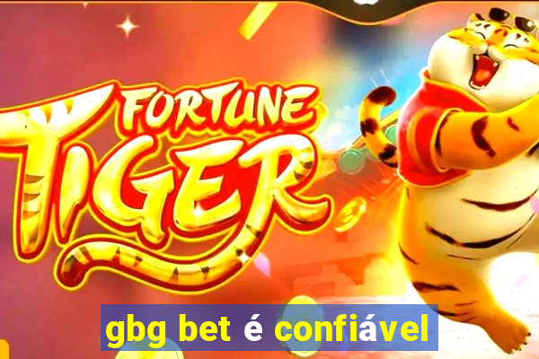 gbg bet é confiável