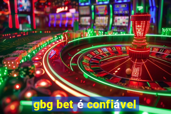 gbg bet é confiável