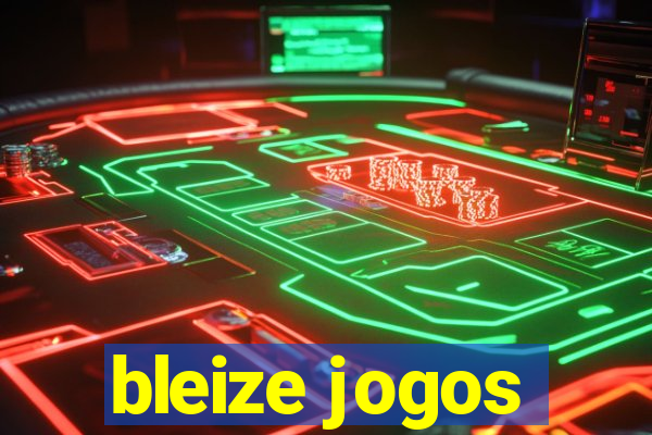 bleize jogos