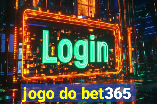 jogo do bet365