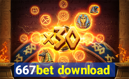 667bet download