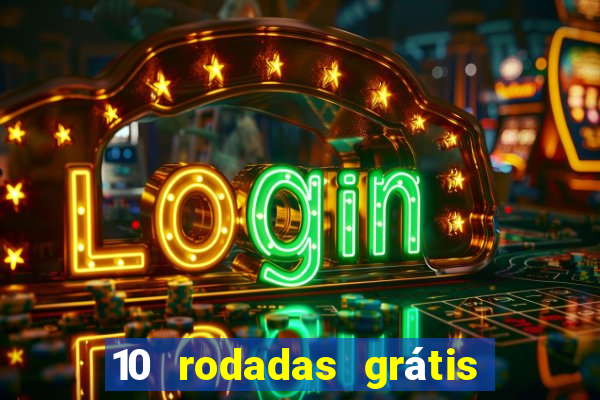 10 rodadas grátis fortune tiger