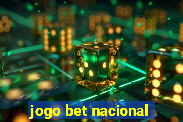 jogo bet nacional