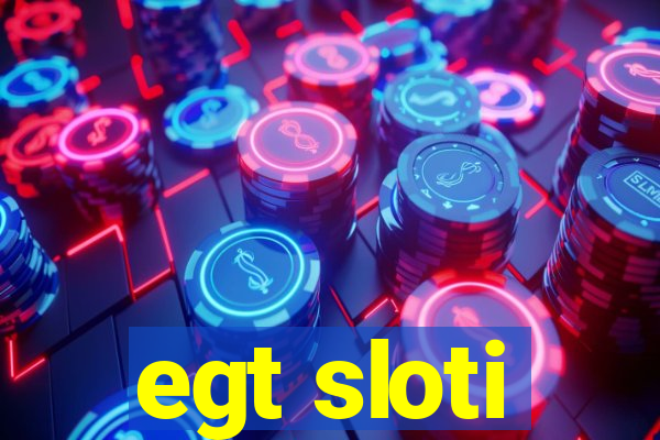 egt sloti