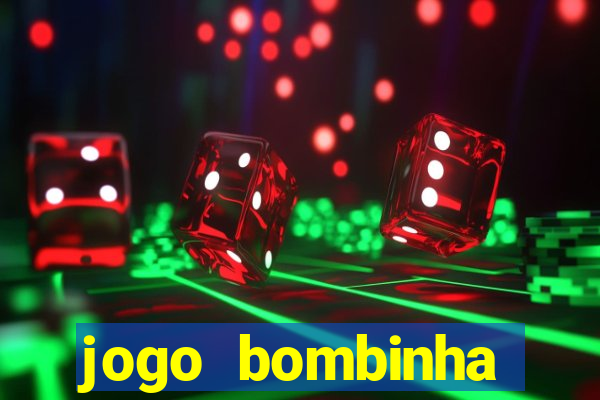 jogo bombinha ganhar dinheiro