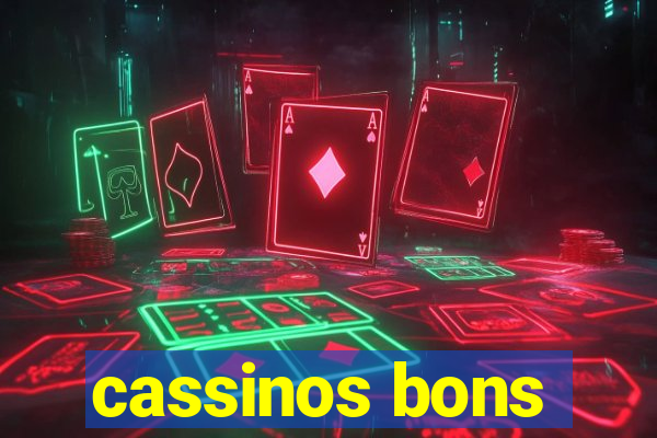 cassinos bons