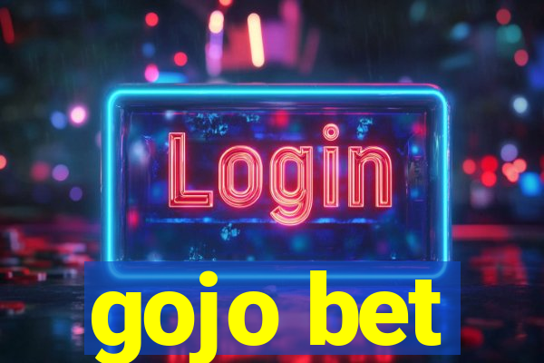 gojo bet