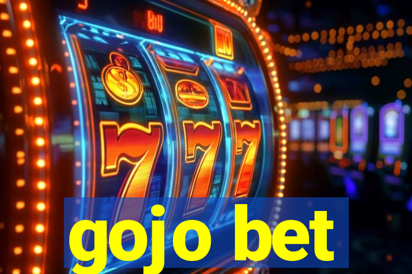 gojo bet