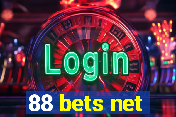 88 bets net