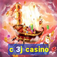 c 3j casino