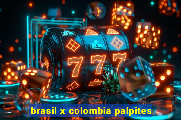 brasil x colombia palpites