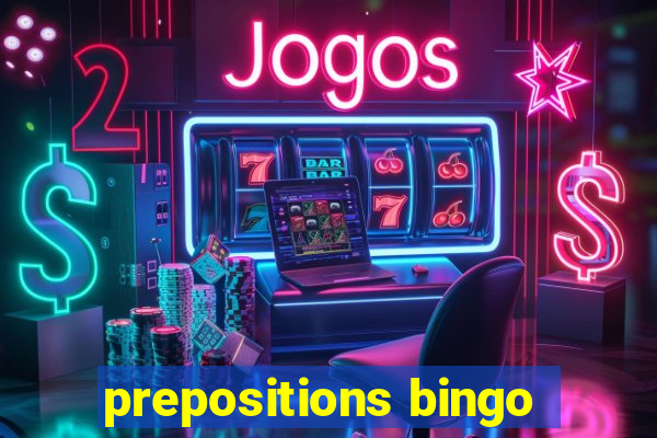 prepositions bingo