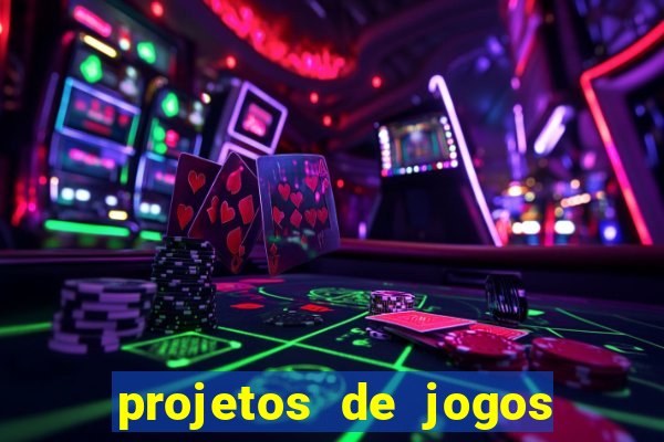 projetos de jogos internos escolares