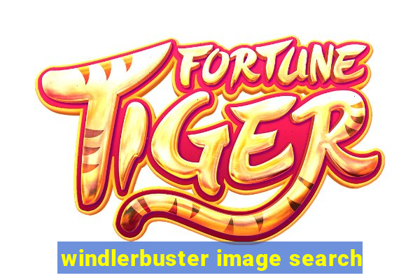 windlerbuster image search