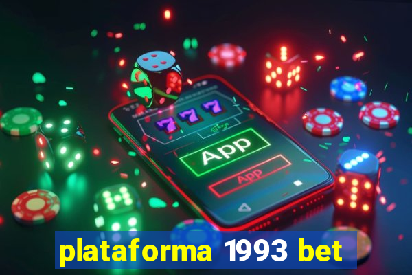 plataforma 1993 bet