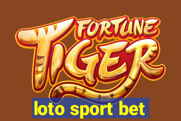 loto sport bet