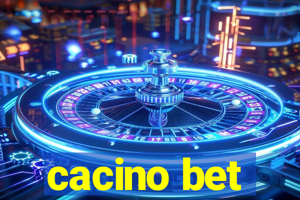 cacino bet