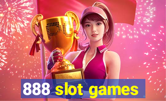 888 slot games