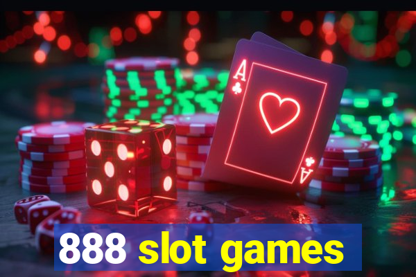 888 slot games