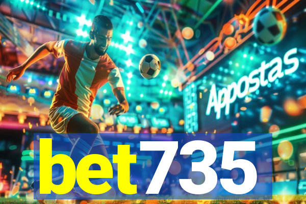 bet735